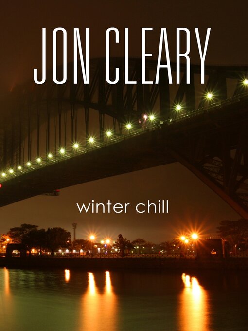 Title details for Winter Chill by Jon Cleary - Wait list
